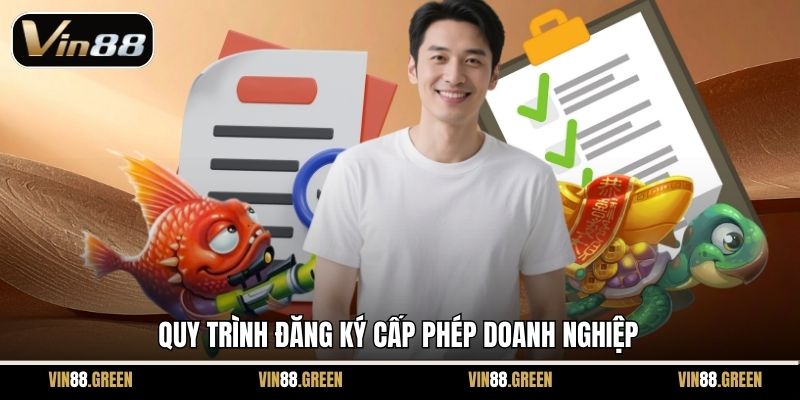 Quy trình đăng ký cấp phép doanh nghiệp